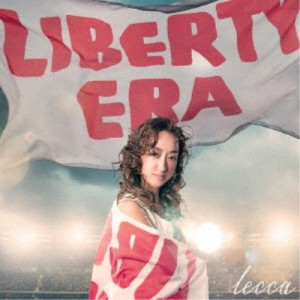 lecca／LIBERTY ERA 【CD】