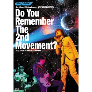 the pillows Do You Remember The 2nd Movement？2014.04.05 at NIPPON SEINENKAN 【DVD】