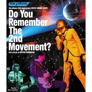 the pillows Do You Remember The 2nd Movement？2014.04.05 at NIPPON SEINENKAN 【Blu-ray】