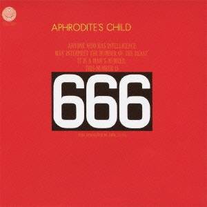 アフロディーテス・チャイルド／666〜アフロディーテズ・チャイルドの不思議な世界 【CD】