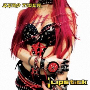 LIPSTICK／ZERO TIGER 【CD】