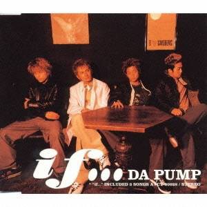 DA PUMP／if... 【CD】