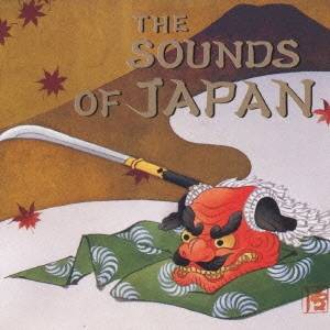 (オムニバス)／THE SOUNDS OF JAPAN 【CD】