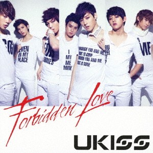 UKISS／Forbidden Love 【CD+DVD】