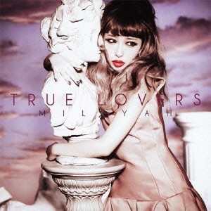 加藤ミリヤ／TRUE LOVERS 【CD】