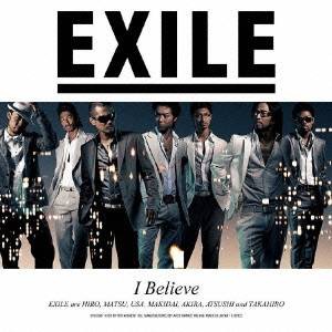 EXILE／I Believe 【CD+DVD】