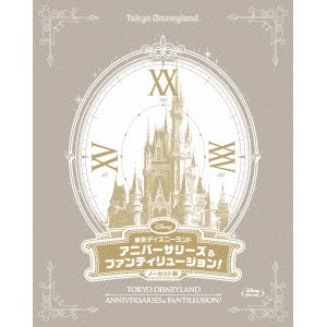 東京ディズニーランド アニバーサリーズ＆ファンティリュージョン！＜ノーカット版＞ 【Blu-ray】