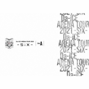 Da-iCE／Da-iCE ARENA TOUR 2021 -SiX- Side A 【DVD】