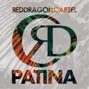 レッド・ドラゴン・カーテル／パティナ 【CD】