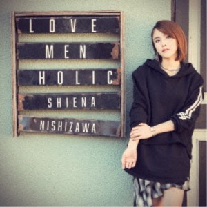 西沢幸奏／LOVE MEN HOLIC 【CD】