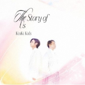 KinKi Kids／The Story of Us《B盤》 (初回限定) 【CD+DVD】