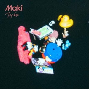 Maki／Toy box 【CD】