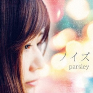 parsley／ノイズ 【CD】