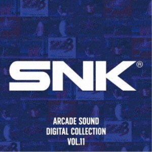 SNK／SNK ARCADE SOUND DIGITAL COLLECTION Vol.11 【CD】