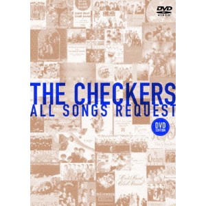 チェッカーズ ALL SONGS REQUEST -DVD EDITION- 【DVD】