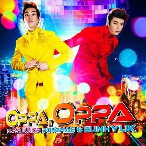 SUPER JUNIOR DONGHAE ＆ EUNHYUK／OPPA，OPPA 【CD】