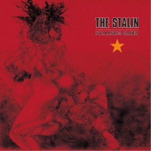 THE STALIN／STALINISM NAKED 【CD】