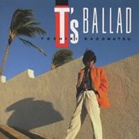 角松敏生／T’s BALLAD 【CD】