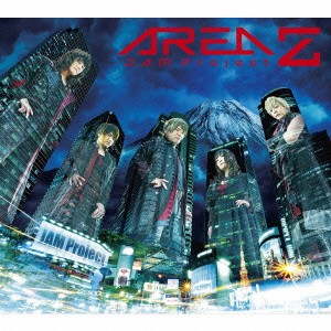 JAM Project／AREA Z 【CD】