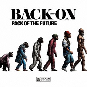 BACK-ON／PACK OF THE FUTURE 【CD】