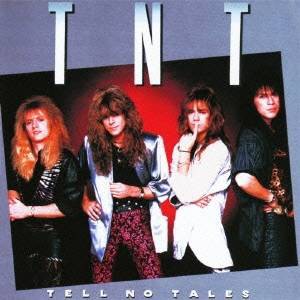 TNT／テル・ノー・テイルズ 【CD】