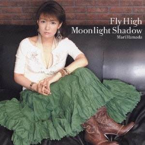 浜田麻里／Fly High／Moonlight Shadow 【CD】