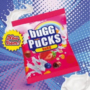 buGG／buGG PuCKS 【CD】