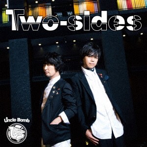 Uncle Bomb／Two-sides《通常盤》 【CD】