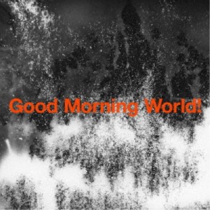 BURNOUT SYNDROMES／Good Morning World！《通常盤》 【CD】