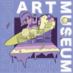 POP ART TOWN／ART MUSEUM 【CD】