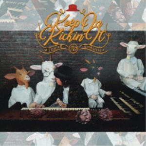 ミッキー吉野／Keep On Kickin’ It 【CD】