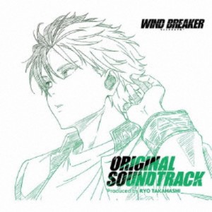 高橋諒／WIND BREAKER ORIGINAL SOUNDTRACK 【CD】