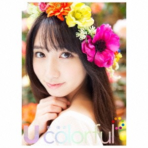 上野優華／U colorful (初回限定) 【CD+Blu-ray】