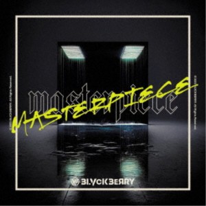 BLVCKBERRY／MASTERPIECE《Type-A》 【CD】