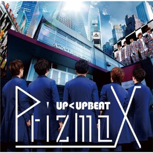 PrizmaX／UP＜UPBEAT《店舗限定盤》 【CD+DVD】