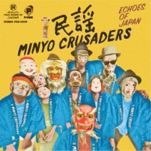 民謡クルセイダーズ／エコーズ・オブ・ジャパン 【CD】