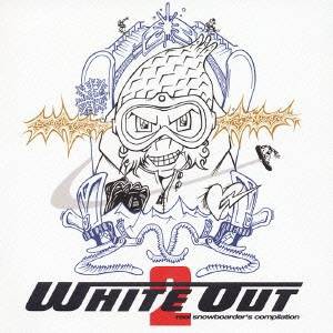 (オムニバス)／WHITE OUT 2 real snowboarder’s compilation 【CD】