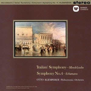 オットー・クレンペラー／メンデルスゾーン：交響曲 第4番「イタリア」 シューマン：交響曲 第4番 【CD】