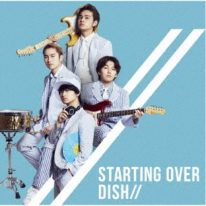 DISH／／／Starting Over《通常盤》 【CD】
