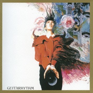 布袋寅泰／GUITARHYTHM 【CD】