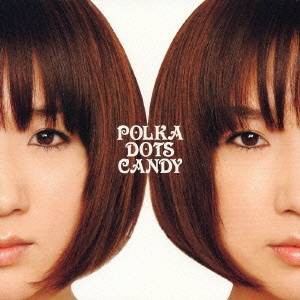 KAO／POLKA DOTS CANDY 【CD】