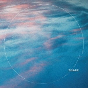 YOAKE／YOAKE《通常盤》 【CD】