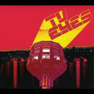 ティーヴィー・アイズ／TV EYES 【CD】