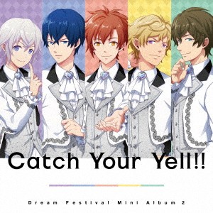 DearDream／Catch Your Yell！！ 【CD】