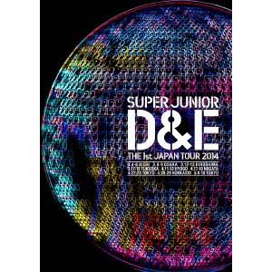 SUPER JUNIOR／SUPER JUNIOR D＆E THE 1st JAPAN TOUR 2014《通常版》 【DVD】