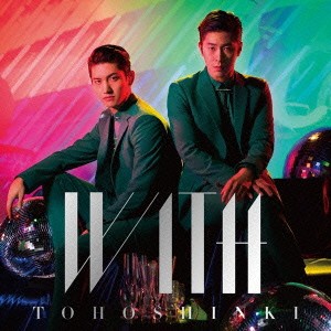 東方神起／WITH 【CD+DVD】