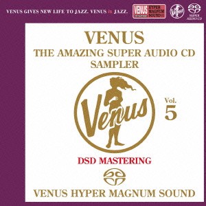 (V.A.)／ヴィーナス・アメイジングSACD スーパー・サンプラー Vol.5《SACD ※専用プレーヤーが必要です》 【CD】