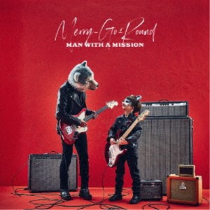 MAN WITH A MISSION／Merry-Go-Round (初回限定) 【CD+DVD】