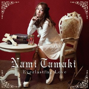 Nami Tamaki／Everlasting Love 【CD】