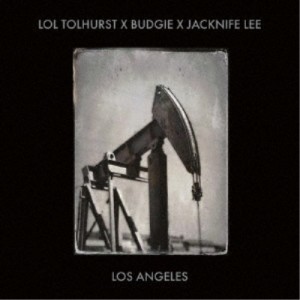 LOL TOLHURST X BUDGIE X JACKNIFE LEE／LOS ANGELES 【CD】